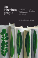 Un laberinto propio