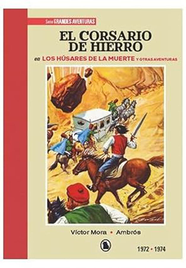 El corsario de hierro 1972-1974