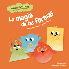La magia de las formas La magia de las formas