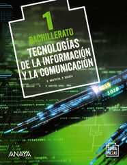 Tecnologías Información-Comun. 1º Bachillerato Anaya Text 9788469861141