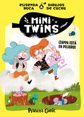 Minitwins nº 02 ¡Zappa corre peligro! Minitwins nº 02 ¡Zappa corre peligro!