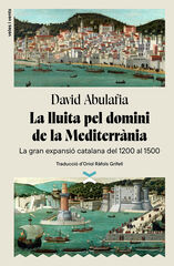 La lluita pel domini de la Mediterrània La lluita pel domini de la Mediterrània