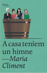 A casa teníem un himne A casa teníem un himne