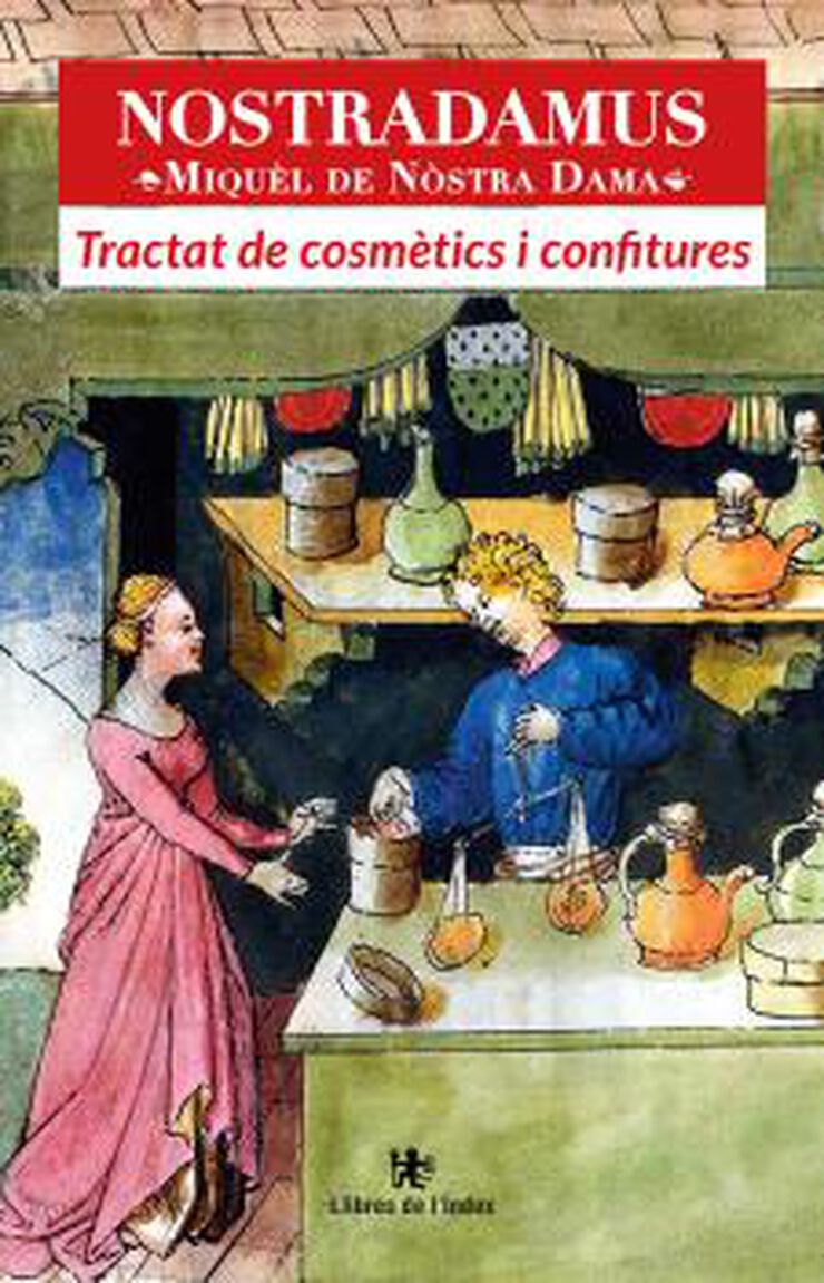 Tractat de cosmètics i confitures