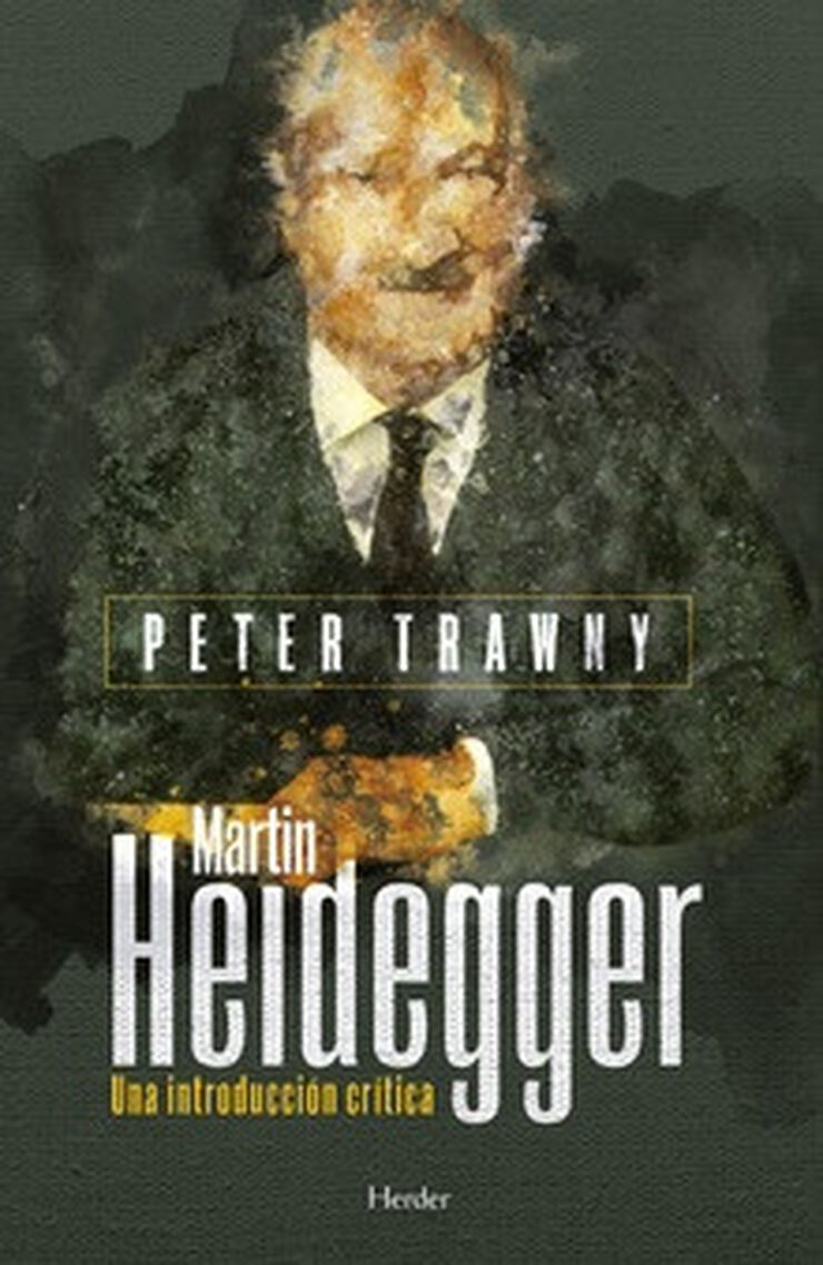 MARTIN HEIDEGGER