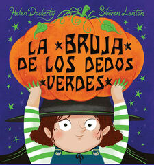 La bruja de los dedos verdes La bruja de los dedos verdes