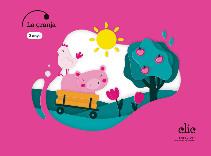 Projecte Clic - 3 anys : La granja