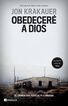 Obedeceré a Dios Obedeceré a Dios