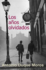 Los años olvidados Los años olvidados