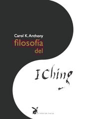 Filosofía del I Ching Filosofía del I Ching