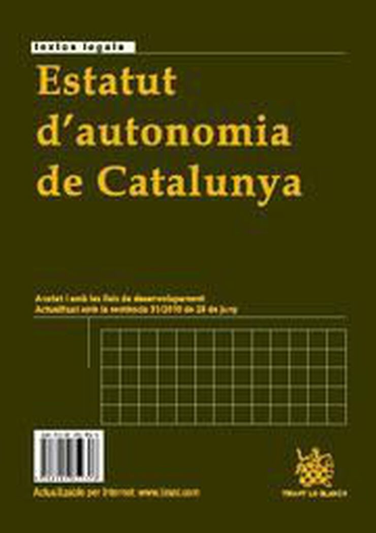 Estatut d'autonomia de Catalunya / Estatuto de autonomía de Cataluña Estatut d'autonomia de Catalunya / Estatuto de autonomía de Cataluña