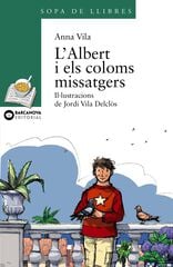 Albert i els coloms missatgers Albert i els coloms missatgers