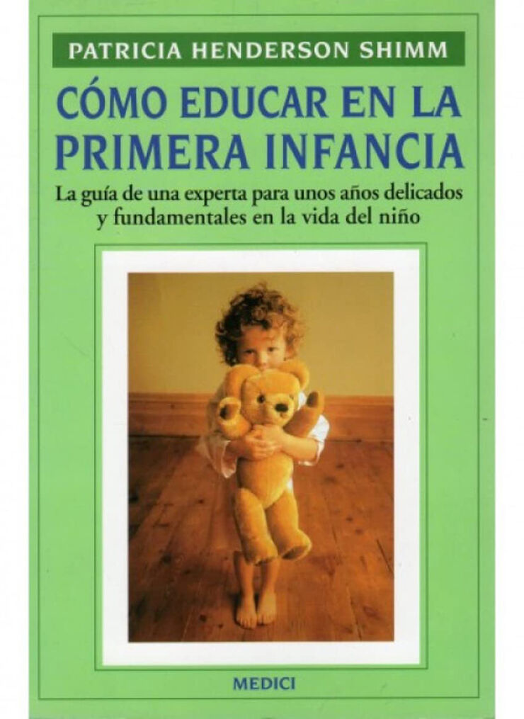 Cómo educar en la primera infancia