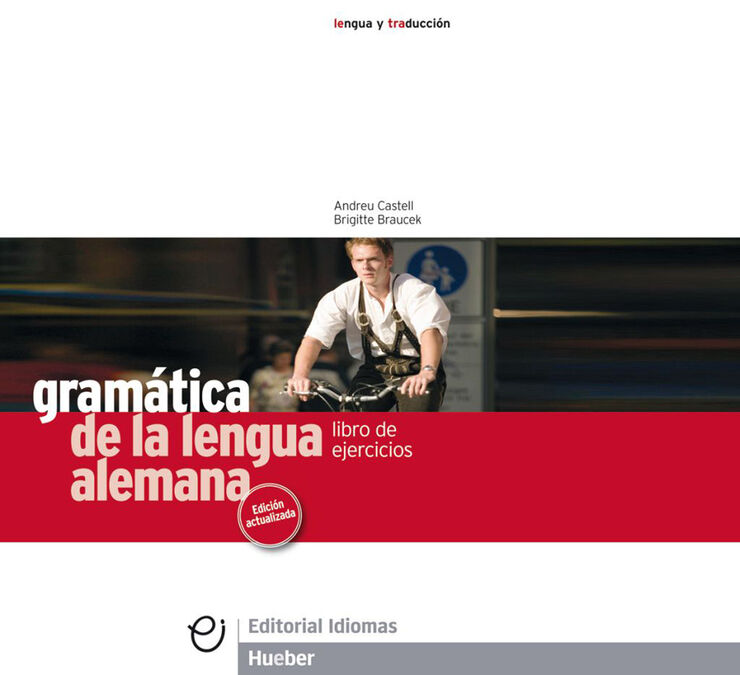 Gramática de la lengua alemana. Ejercicios