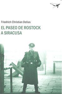 El paseo de Rostock a Siracusa