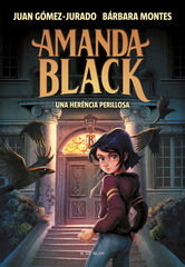 Amanda Black 1. Una herència perillosa