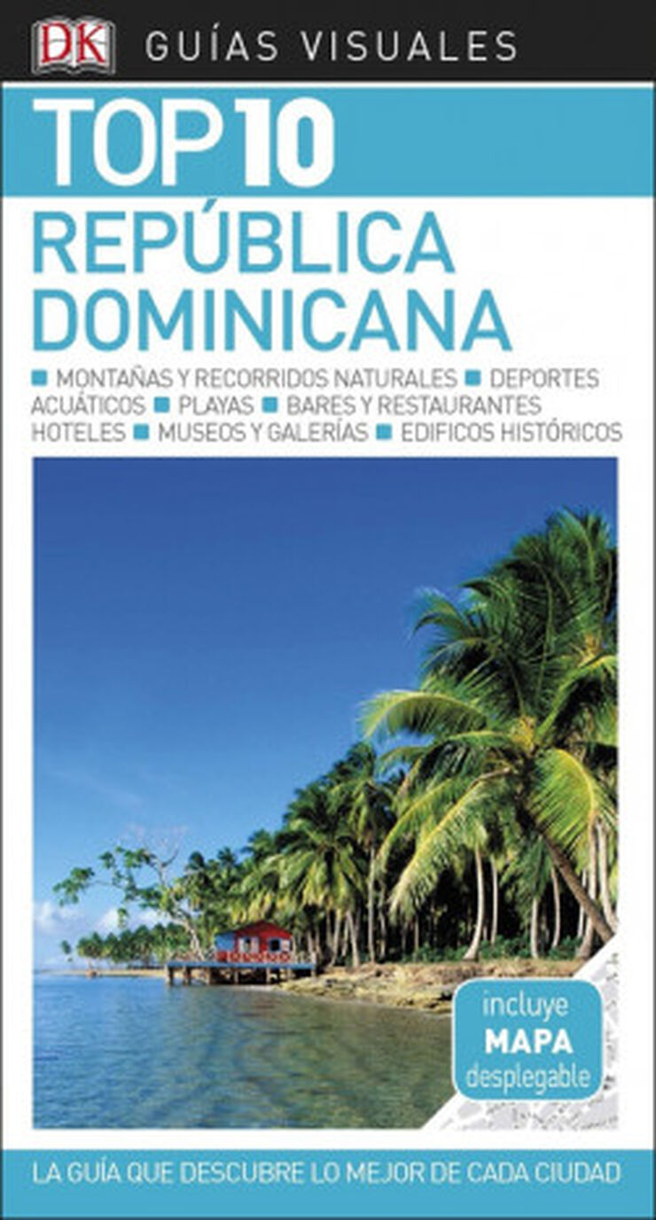 Guía Visual Top 10 República Dominica