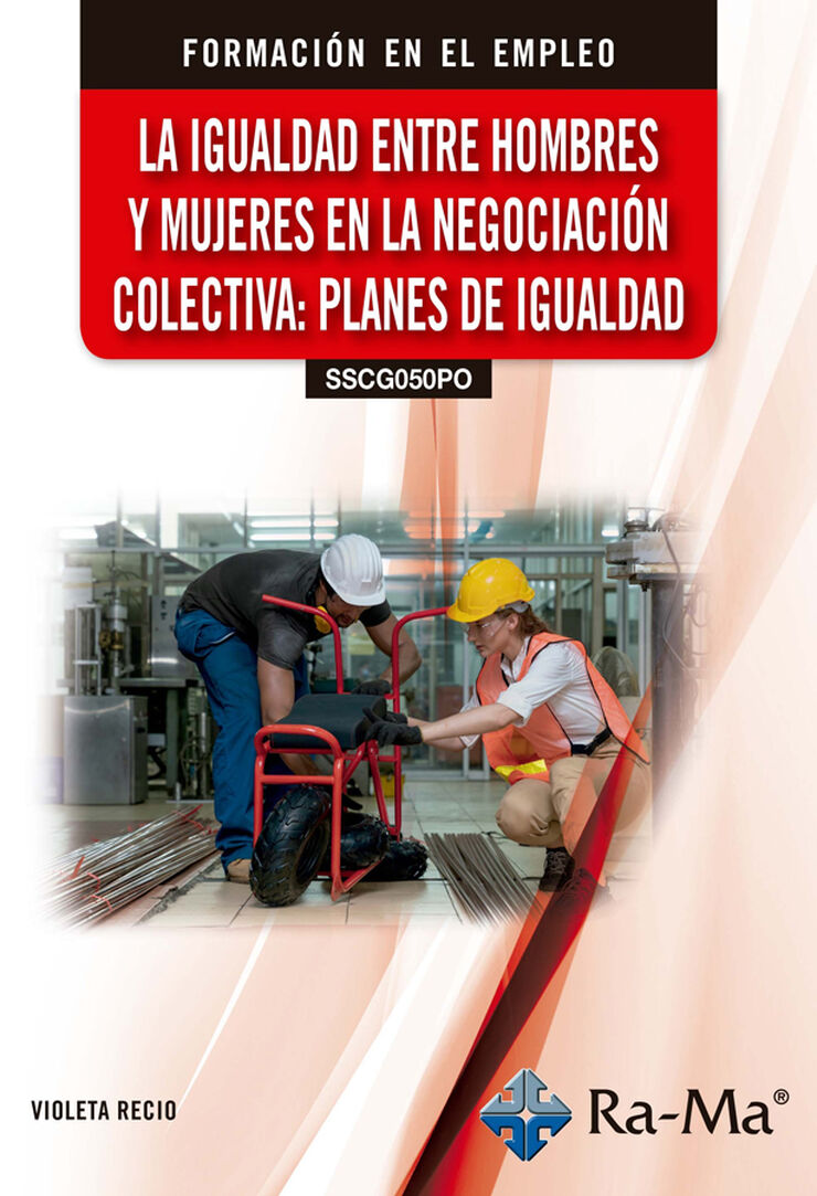 (SSCG050PO) La igualdad entre hombres y mujeres en la negociación colectiva: planes de igualdad