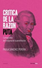 Crítica de la razón puta Crítica de la razón puta
