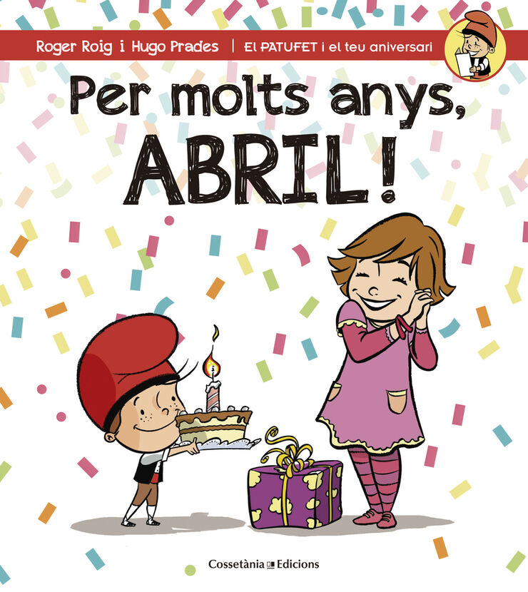 Per molts anys, Abril