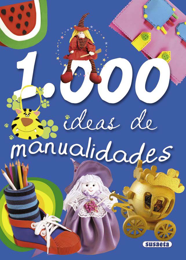 1.000 ideas de manualidades