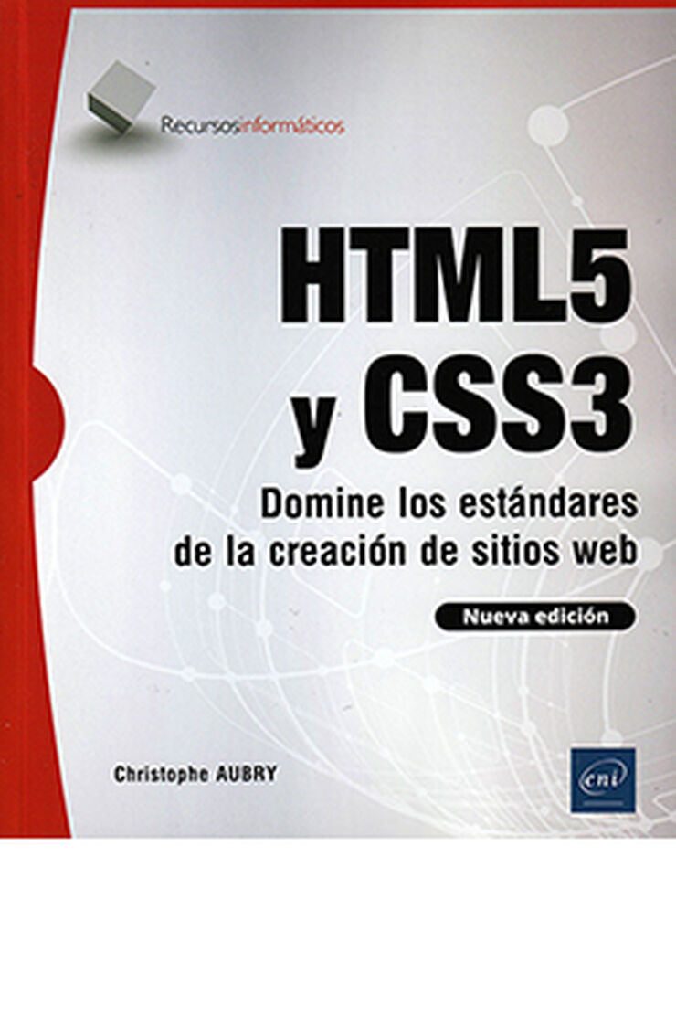 HTML5 Y CSS3. Domine Los Estándares De La Creación De Sitios Web
