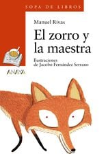Zorro y la mestra, El Zorro y la mestra, El