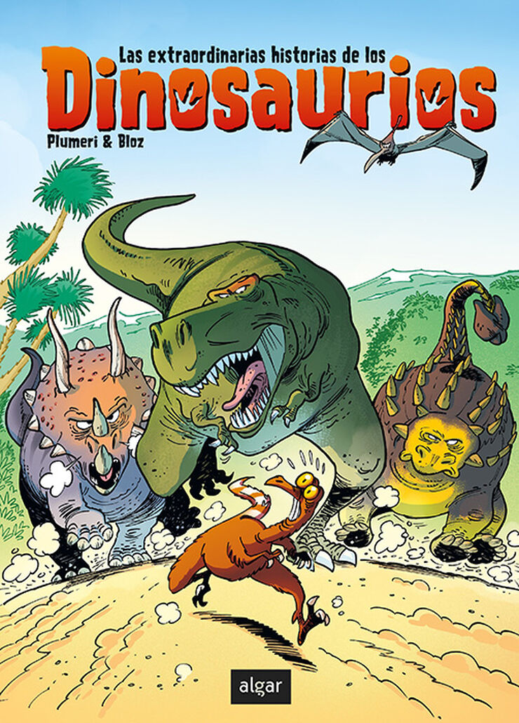 Las extraordinarias historias de los dinosauros