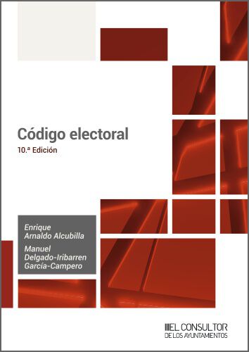 C&oacute;digo electoral (10.&ordf; Edici&oacute;n)