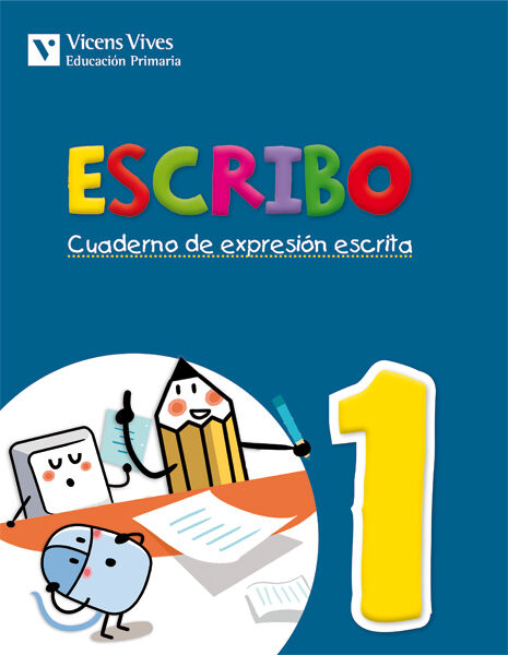 Escribo 1 Expresi&oacute;n Escrita 1&ordm; Primaria