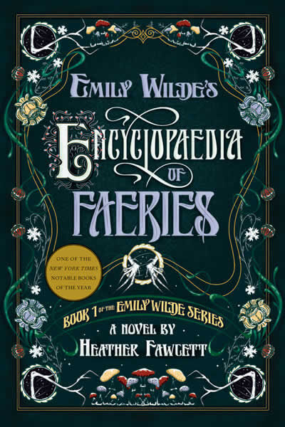 Emily wilde's encyclopaedia of faeries