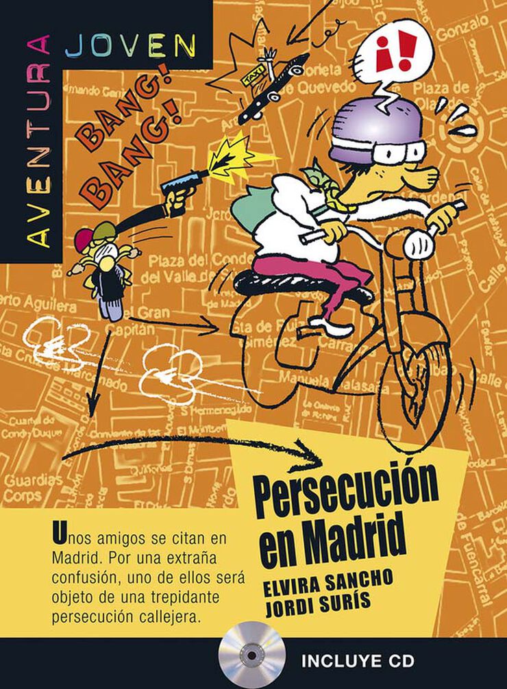 Persecución en Madrid A1 +Cd Aventura Joven