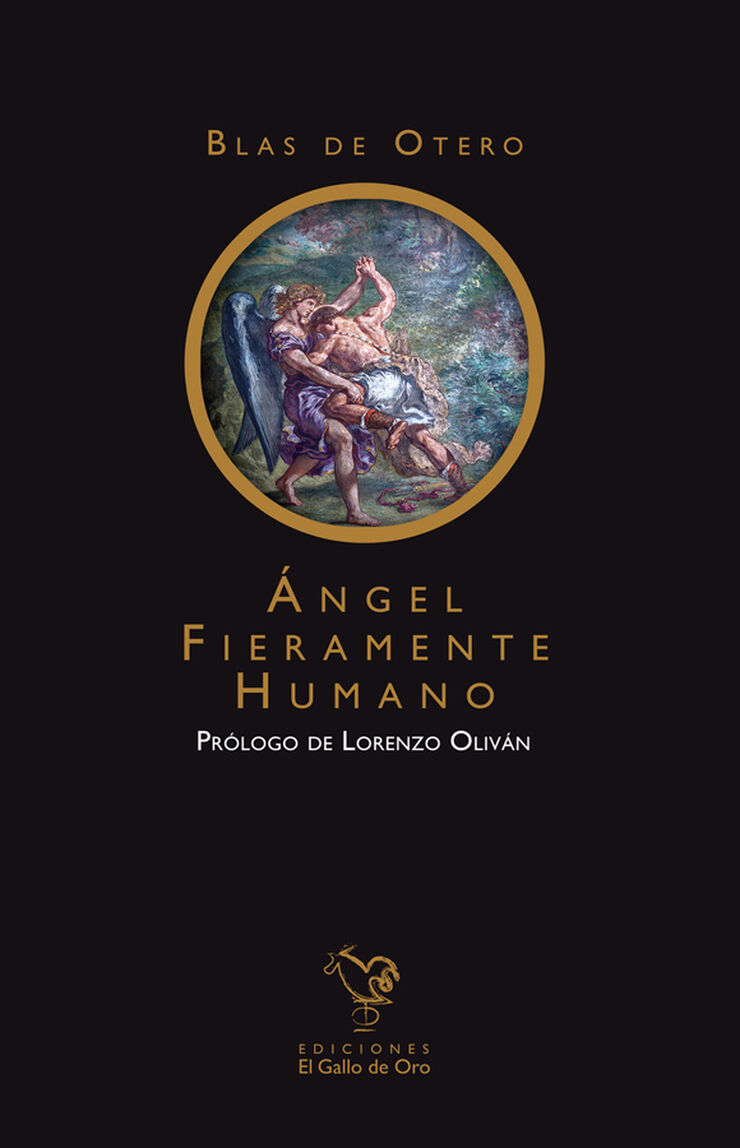 Ángel fieramente humano