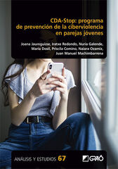 CDA-Stop: programa de prevención de la ciberviolencia en parejas jóvenes CDA-Stop: programa de prevención de la ciberviolencia en parejas jóvenes