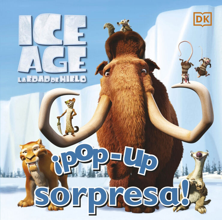 &iexcl;Pop-Up sorpresa! Ice Age La edad de hielo