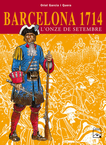 Barcelona 1714: 11 de setembre