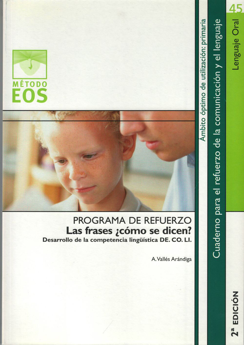 45 Las Frases &iquest;C&oacute;mo Se Dicen?
