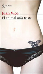 El animal más triste El animal más triste