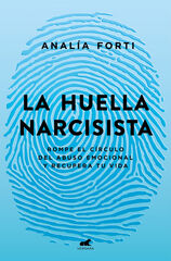 La huella narcisista La huella narcisista