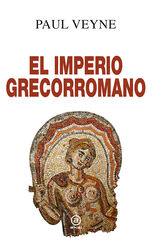 El imperio grecorromano El imperio grecorromano