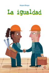 La igualdad La igualdad