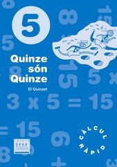 Quinze Són Quinze 5 Primària