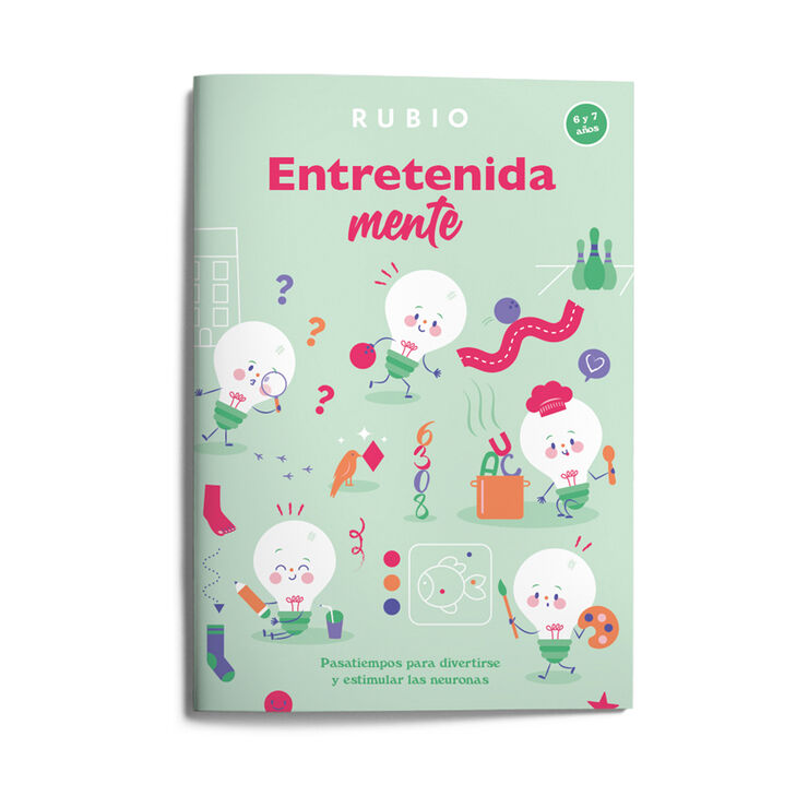 EntretenidaMENTE. Pasatiempos para divertirse y estimular las neuronas (6&ndash;7 a&ntilde;os). Vol. II