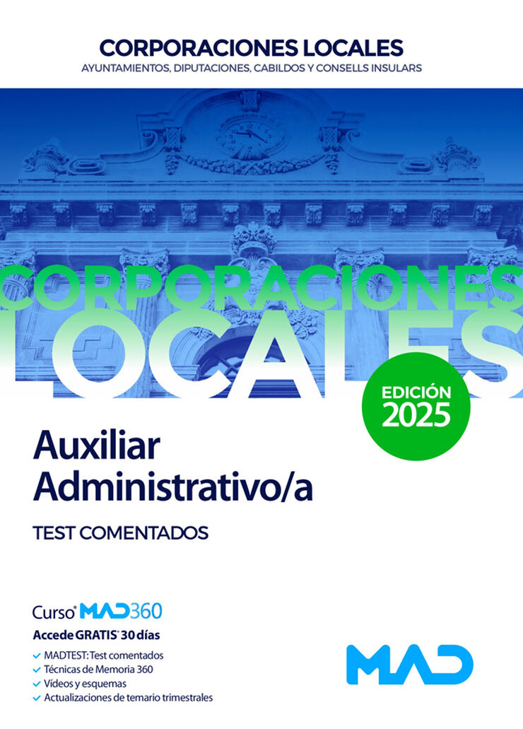 Auxiliar Administrativo/a de Ayuntamientos, Diputaciones y otras Corporaciones Locales. Test