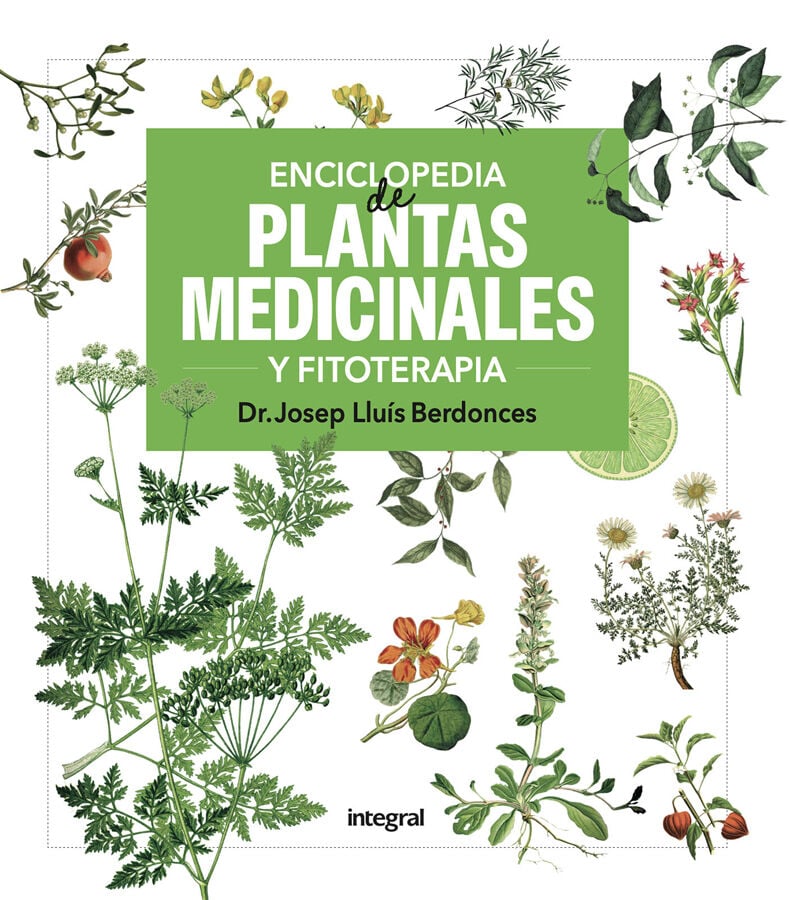 Enciclopedia de plantas medicinales y fitoterapia