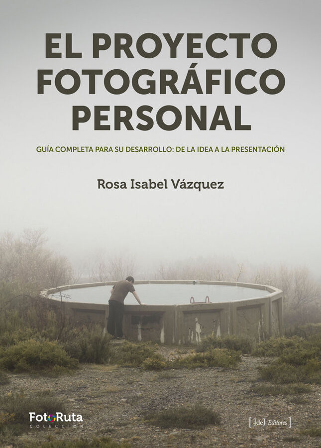 El proyecto fotogr&aacute;fico personal