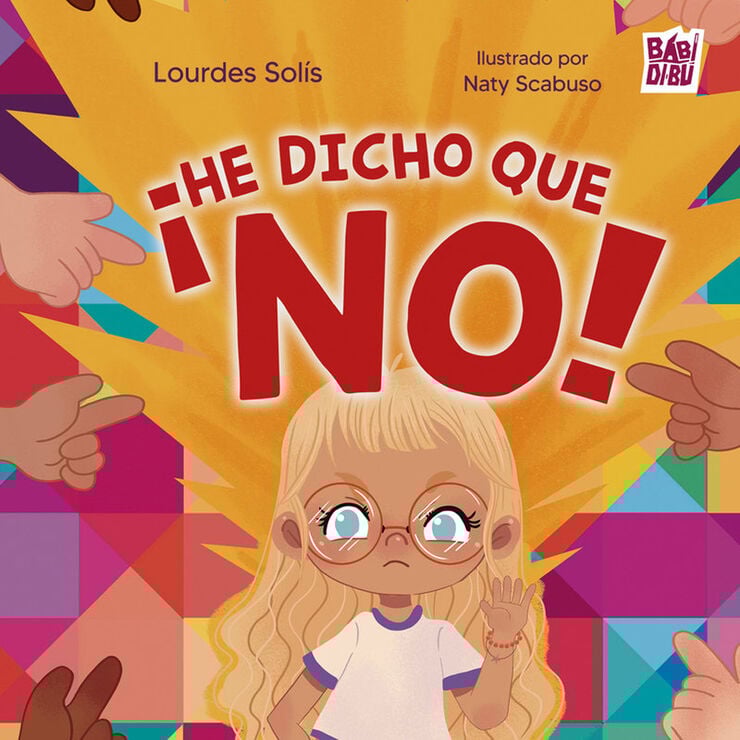 &iexcl;He dicho que no!