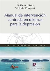 Manual de intervención centrada en dilemas para la depresión Manual de intervención centrada en dilemas para la depresión