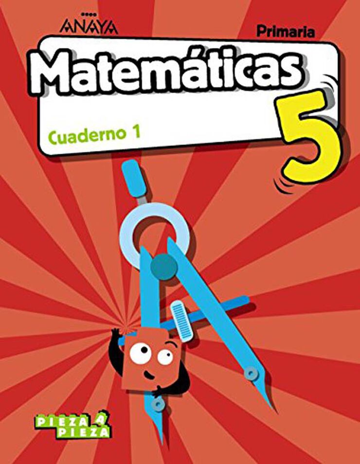 ANE E5 Matemáticas -Cuad. 1/Pieza