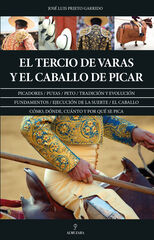 El tercio de varas y el caballo de picar